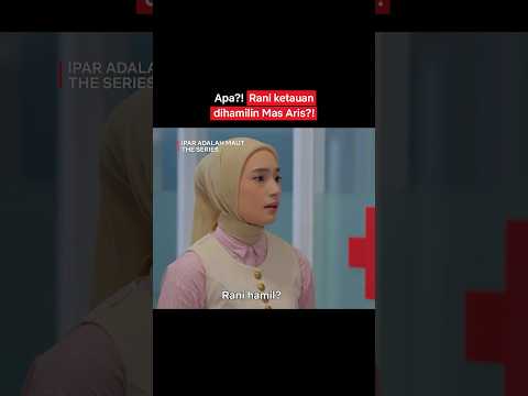 Kakak Ipar Bikin Hamil Adik Ipar, Endingnya Bikin Syok! | Ipar Adalah Maut The Series