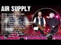 A I R S U P P L Y Greatest Hits Playlist Top 100 Artists To Listen In 2023
