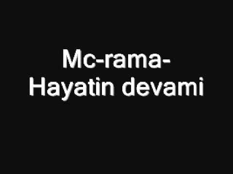 mc-rama-hayatin devami