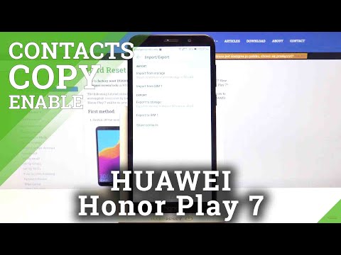 How to Move Phone Contacts in HUAWEI Honor Play 7 – Copy Contacts