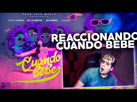 BOMBASTIK🤭 (REACCIÓN) Cuando Bebe - Myke Towers x Jay Menez x De La Ghetto x Lyanno (Official Video)