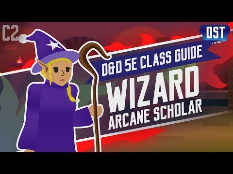 D&D 5e Wizard Class Guide ~ Spellbooks, How Do They Even Work?