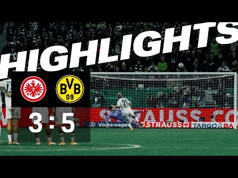 Abseitstor & Elfer-Pech I Highlights Eintracht Frankfurt - Borussia Dortmund