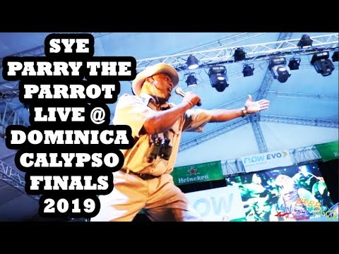SYE PARRY THE PARROT LIVE PERFORMANCE @ DOMINICA CALYPSO FINALS 2019 ROUND 2 - BrBpTV