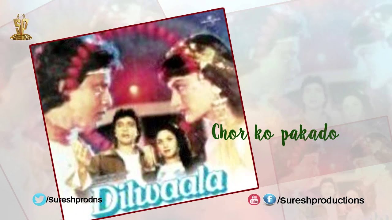 Pakdo Pakdo Chor Ko Lyrics | Dilwaala | Asha Bhosle, Kishore Kumar | Bappi Lahiri