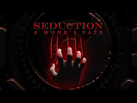 Seduction: A Monk's Fate Trailer thumbnail
