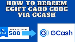 How to redeem eGift card code via gcash