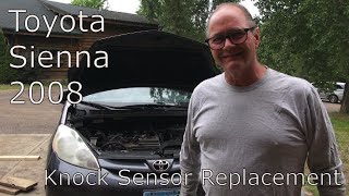 Toyota Sienna Knock Sensor Replacement