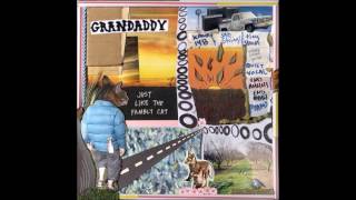 Grandaddy - Jeez Louise