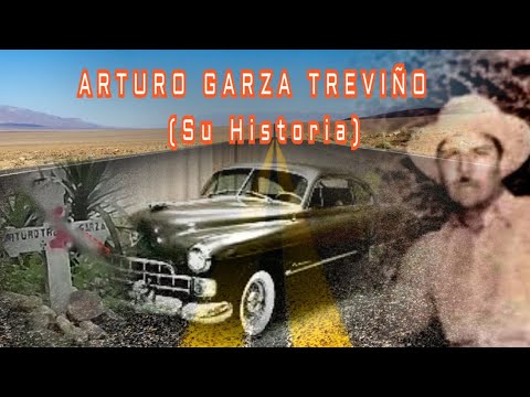 Historia del Corrido (KILÓMETRO 11-60) Arturo Garza Treviño.