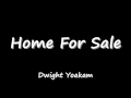Home For Sale - Dwight Yoakam
