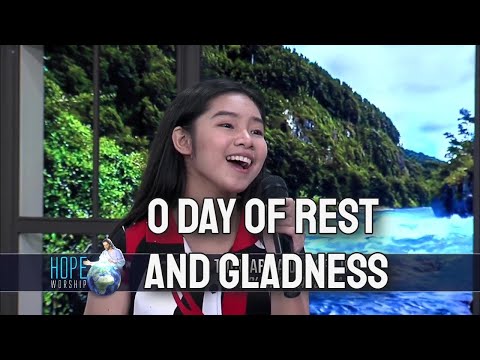 O Day of Rest and Gladness
