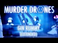 GIN RUMMY EXTENDED MURDER DRONES VOL 1 OST