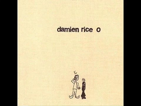 Damien Rice - Cannonball (Album O)