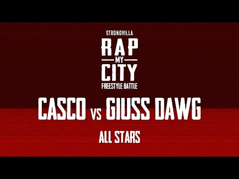 Rap My City ALL STARS - CASCO vs GIUSS DAWG | Contest Freestyle