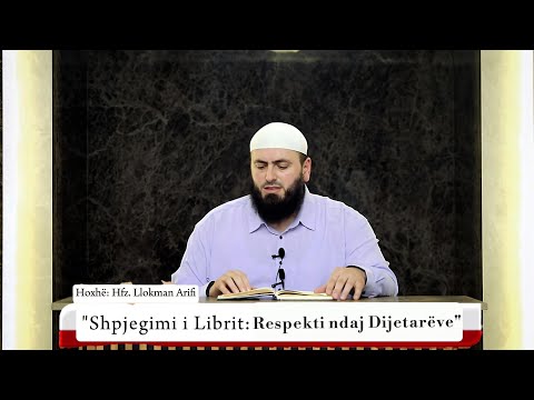 23 Shpjegimi i librit:"Respekti ndaj Dijetarëve" - “Si të shpëtojmë nga sëmundja e përgojimit?” 