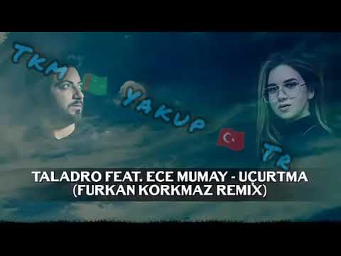 Taladro &  Ece Mumay_-- Uçurtma  remix