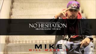 MikeWillMadeIt Type Beat - No Hesitation (Buy 1 Get 1 Free All Leases)