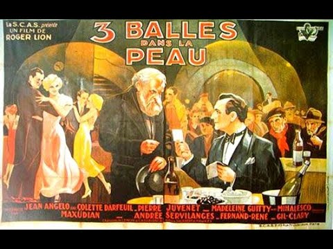1933 TROIS BALLES DANS LA PEAU