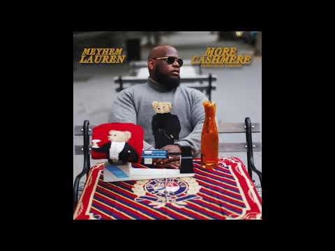 Meyhem Lauren x IceRocks - More Cashmere [Full EP Playlist]
