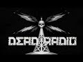 Dead Radio - Dangerous Things
