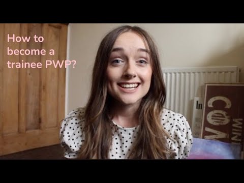 How to become a Trainee PWP
