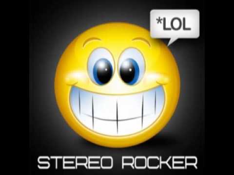 Stereo Rocker - Lol (radio mix)