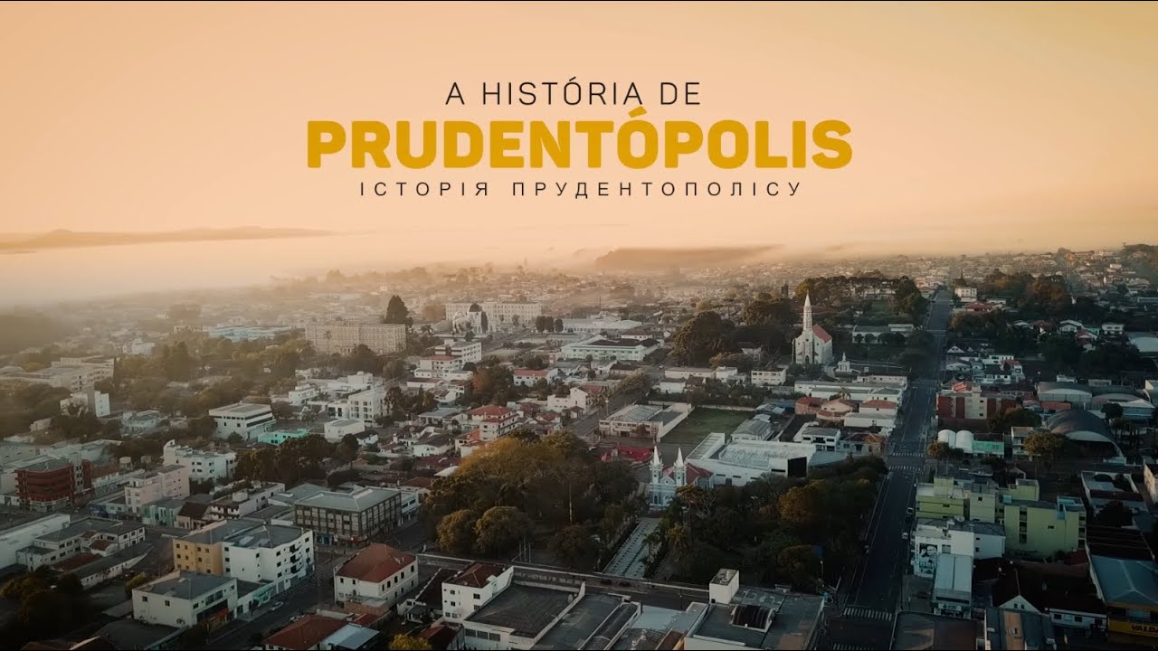 Documentário - História de Prudentópolis-PR