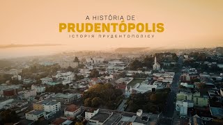 Documentário - História de Prudentópolis-PR