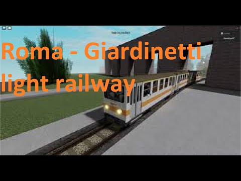 Roma - Giardinetti light railway, driving a train, in the game ROBLOX