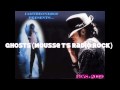 Ghosts (Mousse T's Radio Rock)