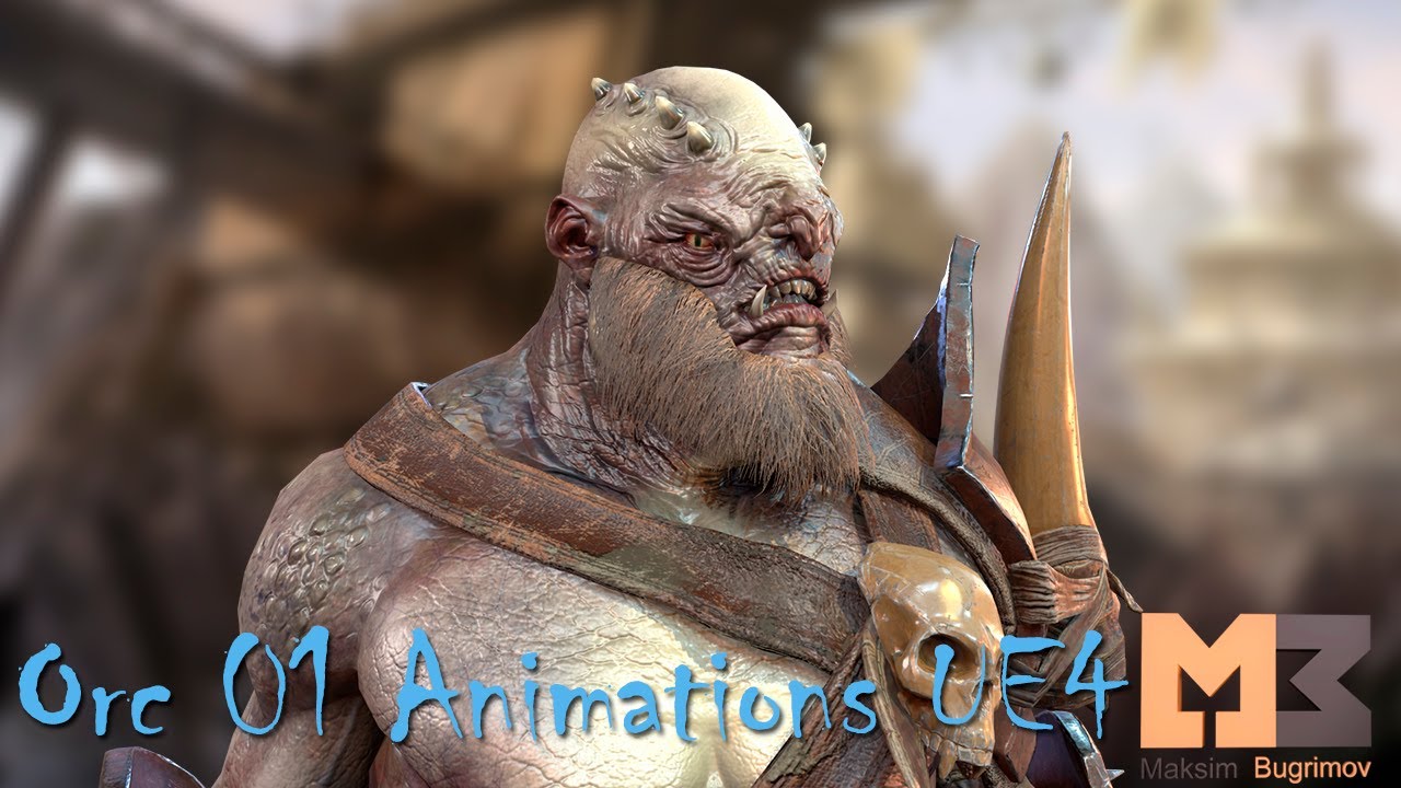 Orc 01 Animations UE4