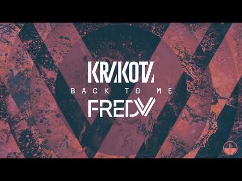 Krakota & Fred V - Back To Me