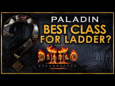 Is Paladin the BEST D2R Ladder Start Character?!?