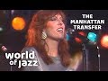 The Manhattan Transfer - Route 66 - 11 July 1987 • World of Jazz
