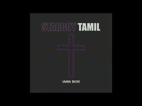 starboy Tamil (Spotify version)