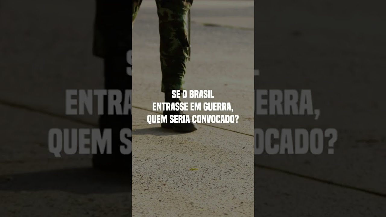 Quem seria convocado caso o Brasil entrasse em guerra? #Shorts