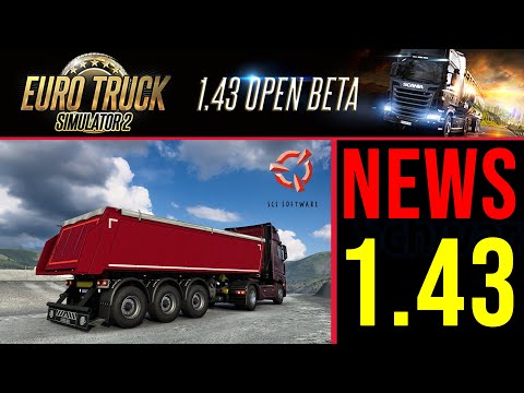 ETS2 1.43 Update Open Beta NEWS 🚨 Eigene Dumper Trailer I Lyon Reskin I Neue Iberia-Straßen