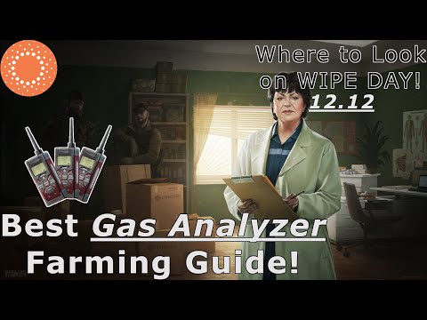 (Outdated)TARKOV GAS ANALYZER FARMING GUIDE! BEST WAY TO FIND GAS ANALYZERS FAST! TARKOV WIPE GUIDE!