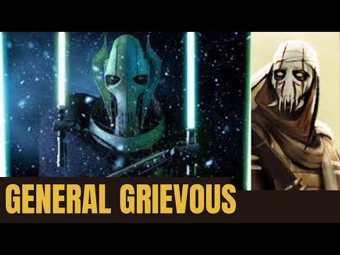 Who is General Grievous: Full Story And Discussion (Canon & Legends)
