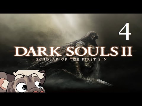 Dark Souls 2 [P4]