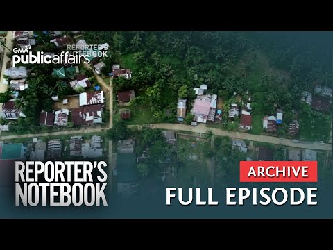 Isa sa pinakamahirap na bayan sa Pilipinas, kumusta na? (Full Episode) | Reporter’s Notebook