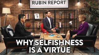 Why Selfishness is a Virtue (Onkar Ghate and Tara Smith Interview)