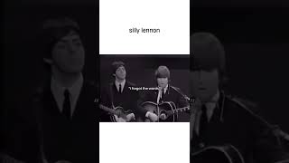 Silly Lennon #thebeatles #shorts #johnlennon #paulmccartney #funny #memes