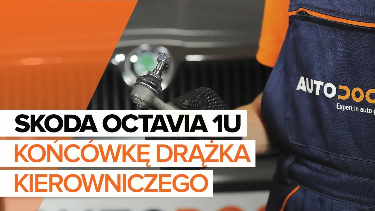 Jak wymienić końcówkę drążka kierowniczego w Skoda Octavia 1U - poradnik naprawy