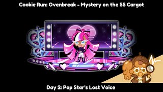 Cookie Run: Ovenbreak | Mystery on the SS Cargot - Pop Star's Lost Voice - Day 2