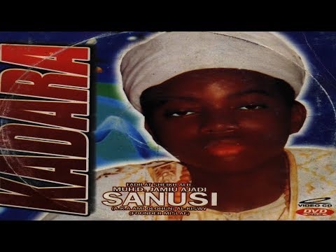 KADARA - Sheikh Muh'd Jamiu Ajadi Sanusi Ami Olohun (Al-Kiswy)