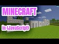 Coding Minecraft in JavaScript