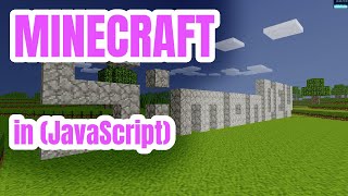 Coding Minecraft in JavaScript