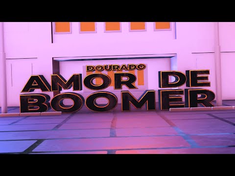 Dourado - Amor de boomer